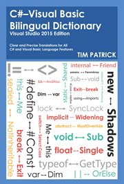 C#-Visual Basic Bilingual Dictionary : Visual Studio cover image