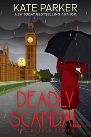 Deadly scandal cover image