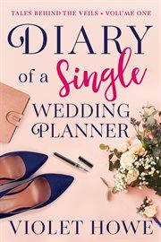 Diary of a single wedding planner cover image