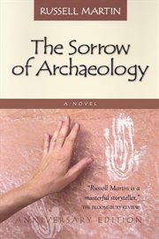 The Sorrow of Archaeology cover image