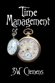 Time management: a novel : A Novel cover image