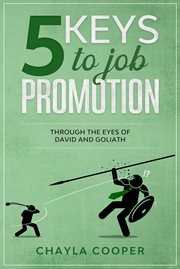 5 keys to job promotion through the eyes of david and goliath cover image