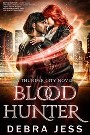 Blood Hunter : Thunder City "Blood" cover image