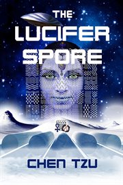 The Lucifer Spore cover image