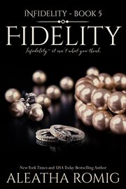 Fidelity : Infidelity cover image