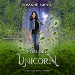 Forlorn unicorn cover image