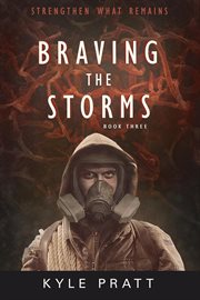 Braving the storms cover image