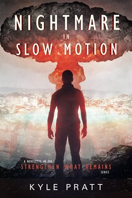 Cover image for Nightmare in Slow Motion