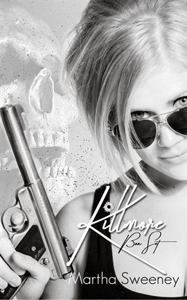 Cover image for Killmore Series Box Set