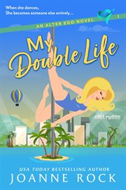 My double life ; : & Wild and wicked cover image