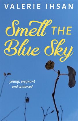Cover image for Smell the Blue Sky