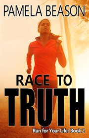 Race to truth cover image