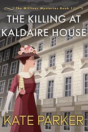 The killing at Kaldaire House cover image
