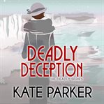 Deadly Deception cover image