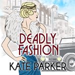 Deadly fashion cover image