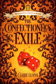 The confectioner's exile cover image