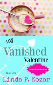 My vanished valentine cover image