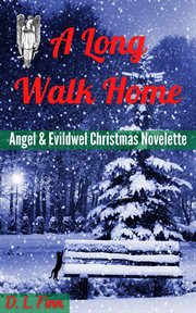 A Long Walk Home: A Christmas Novelette cover image
