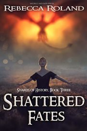 Shattered fates cover image