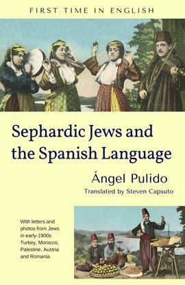 Cover image for Sephardic Jews and the Spanish Language