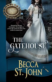 The Gatehouse : Lady Eleanor Mysteries cover image