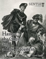 Hamlet, the Ghost, and a New Document cover image