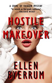 Hostile makeover : a crime of fashion mystery cover image