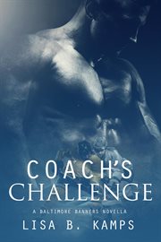 Coach's Challenge : Baltimore Banners Intermission cover image