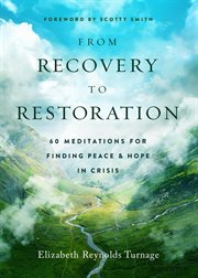 From recovery to restoration cover image