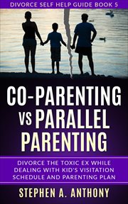 Co-parenting vs parallel parenting cover image