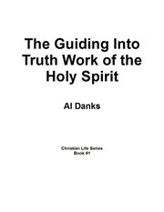 The guiding into truth work of the holy spirit cover image