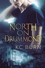 North on Drummond cover image