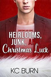 Heirlooms, Junk, and Christmas Luck cover image