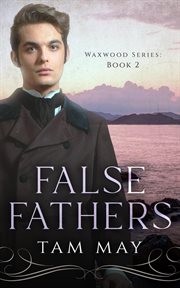 False fathers cover image