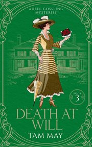 Death at will: a turn-of-the-century cozy mystery cover image