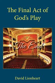 The final act of god's play cover image