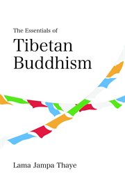 The essentials of Tibetan Buddhism cover image