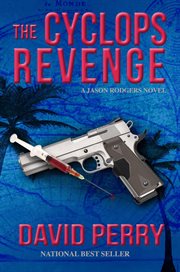 The Cyclops Revenge : A Jason Rodgers Novel cover image