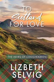 To scotland for love cover image