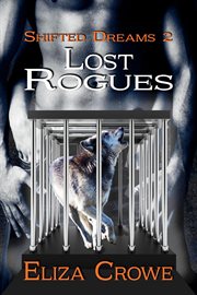 Lost Rogues : Shifted Dreams cover image