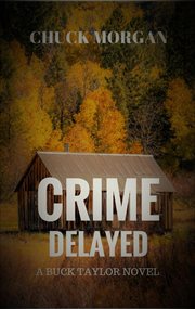 Crime delayed cover image