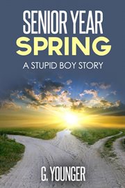 Senior Year Spring cover image