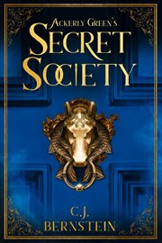 Ackerly Green's secret society. Briar archive cover image