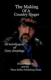 The making of a country singer cover image