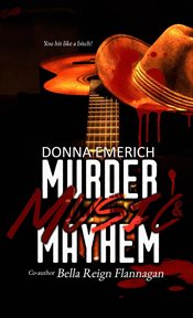 Murder, music, and mayhem cover image