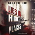 Lies in high places cover image