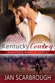 Kentucky Cowboy : Bluegrass Reunion cover image