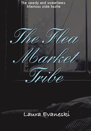 The flea market tribe cover image