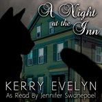 A night at the inn. A Lizzie Borden Short Story: Paranormal Short Story cover image