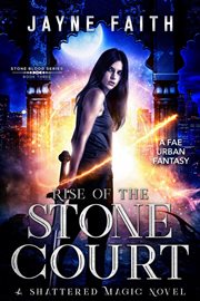 Rise of the Stone Court cover image